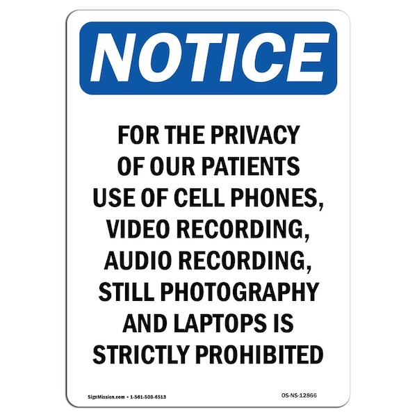 Safety Sign, OSHA Notice, 5" Height, For The Privacy Of Our Patients Sign, Portrait, 10PK